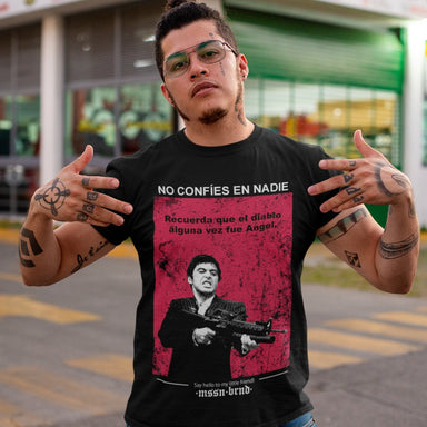 Playera "Scarface no Confíes"